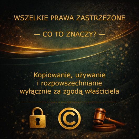 Wszelkie prawa zastrzeżone